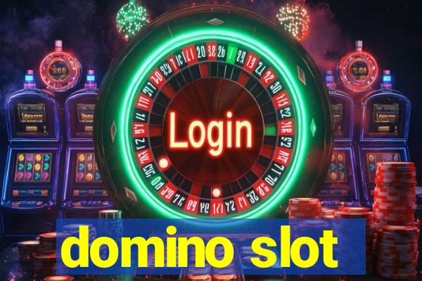 domino slot