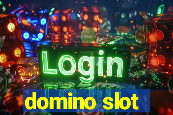 domino slot