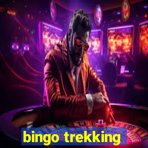 bingo trekking