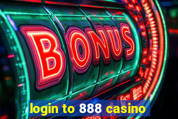 login to 888 casino