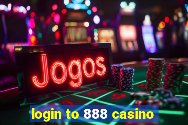 login to 888 casino