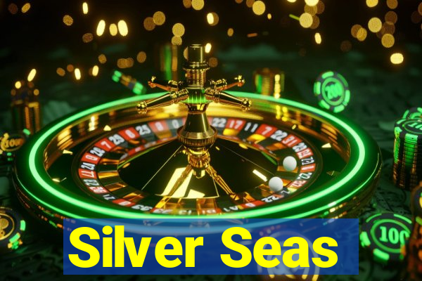 Silver Seas