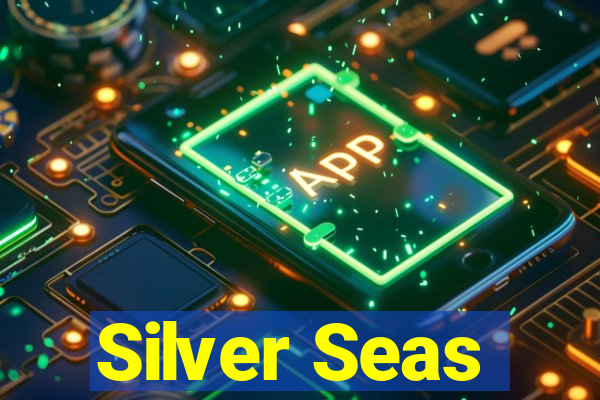 Silver Seas