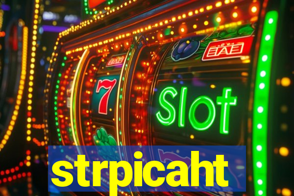 strpicaht