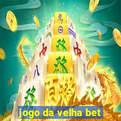 jogo da velha bet