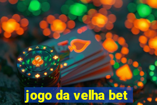 jogo da velha bet