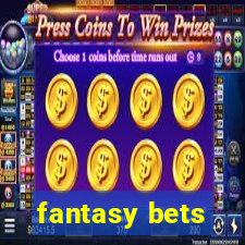 fantasy bets