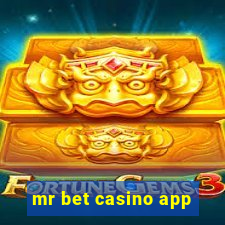 mr bet casino app