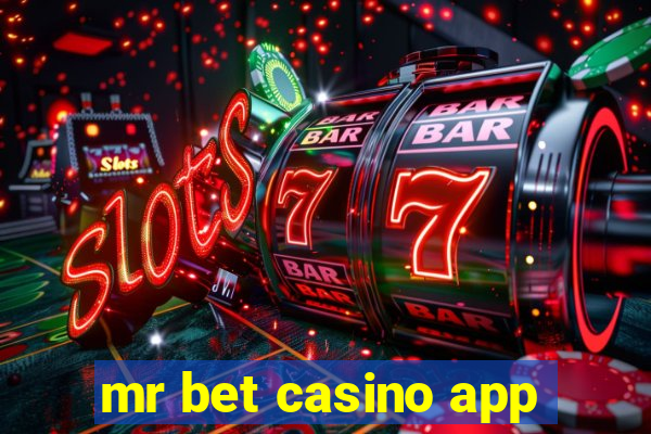 mr bet casino app