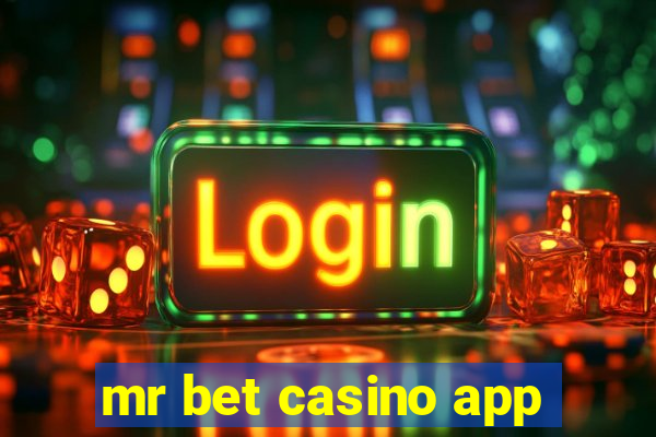 mr bet casino app