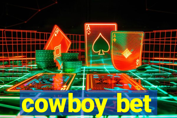 cowboy bet