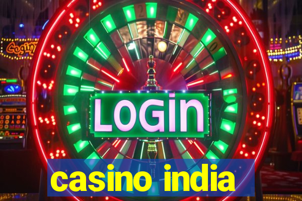 casino india