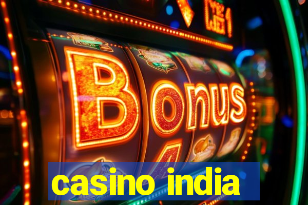 casino india