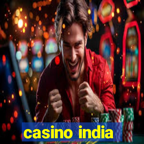 casino india