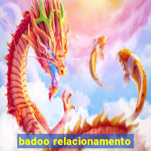 badoo relacionamento