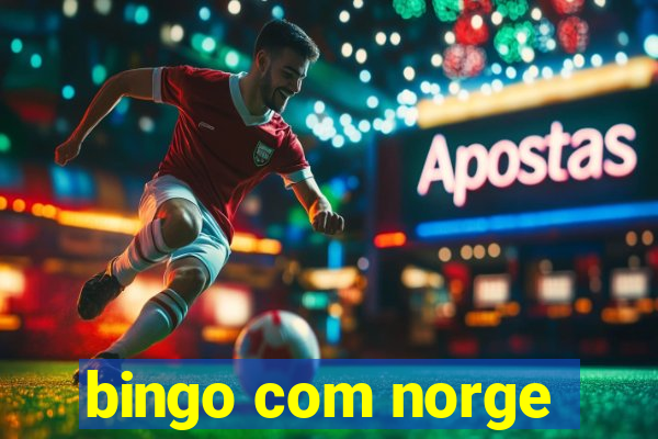 bingo com norge