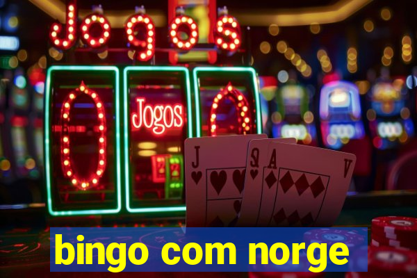 bingo com norge