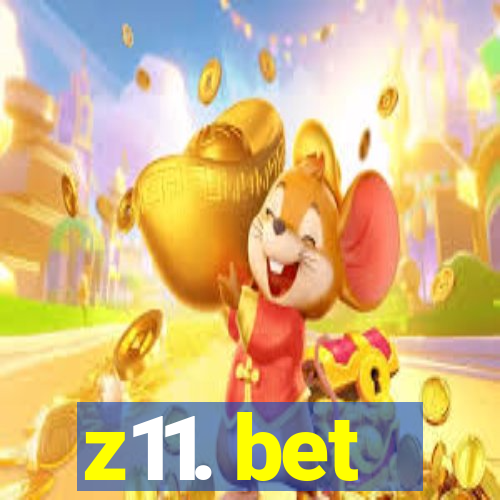 z11. bet