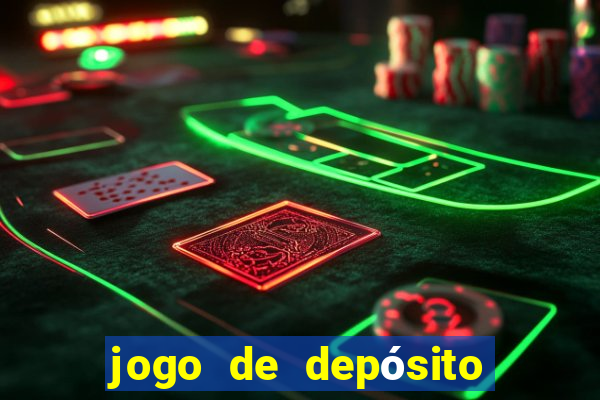 jogo de depósito de 1 real