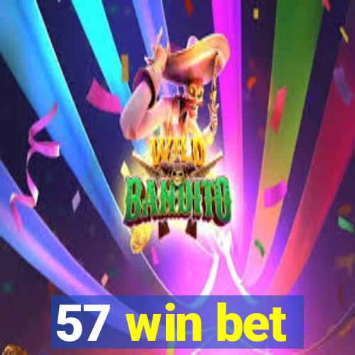 57 win bet