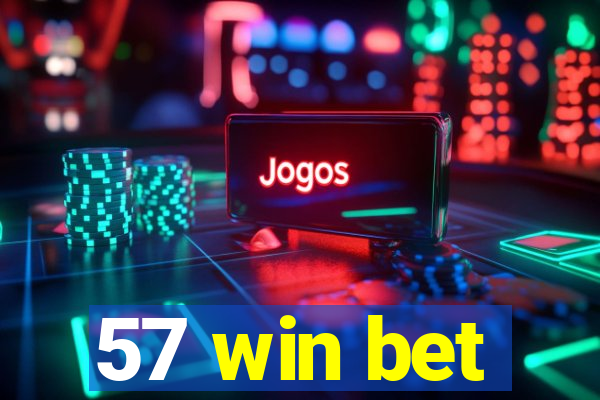 57 win bet