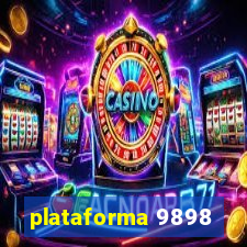 plataforma 9898