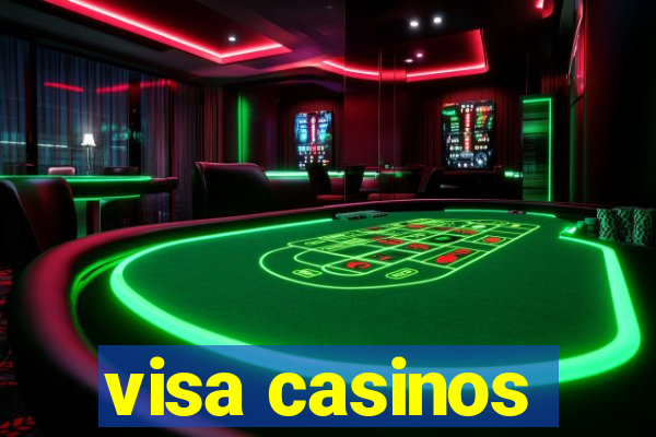 visa casinos