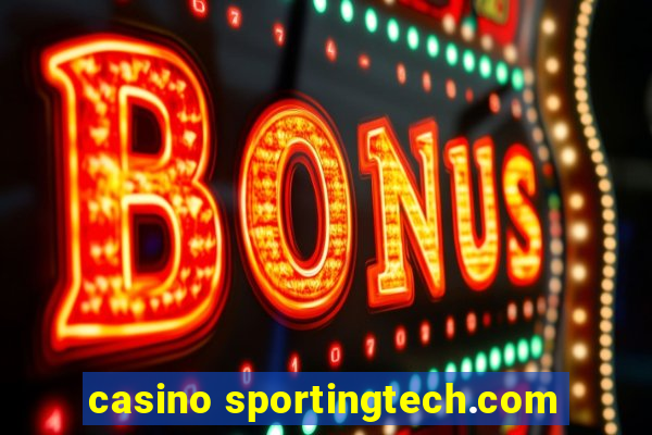 casino sportingtech.com