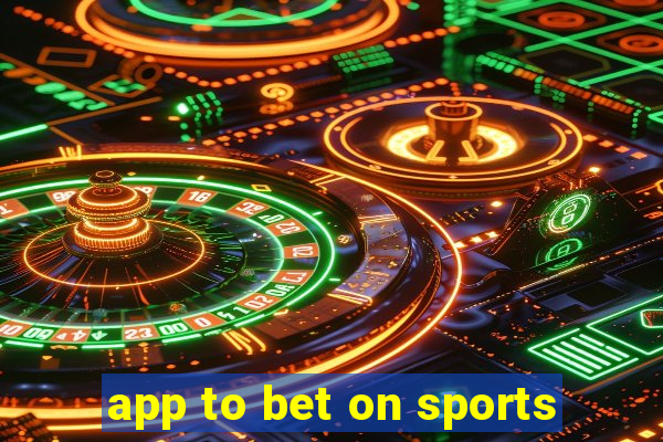 app to bet on sports