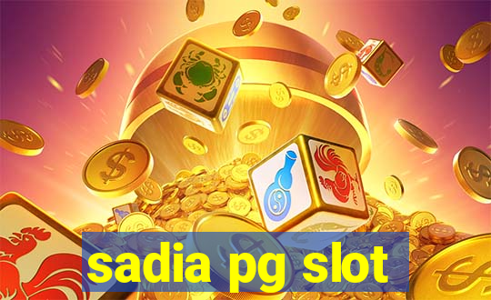 sadia pg slot