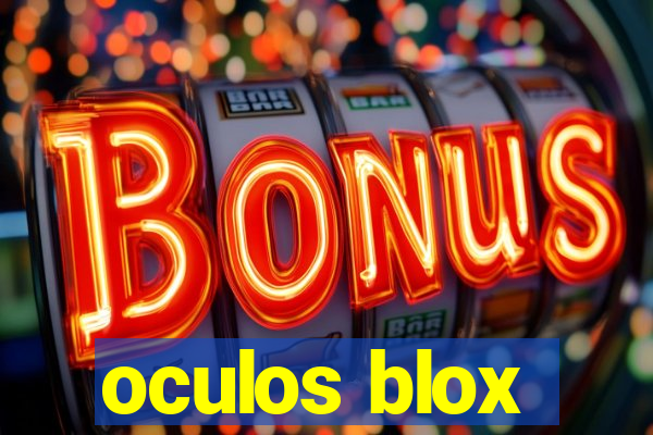 oculos blox