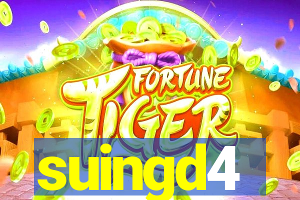 suingd4