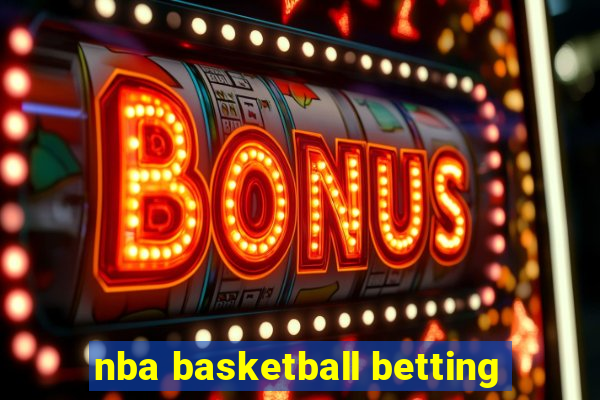 nba basketball betting