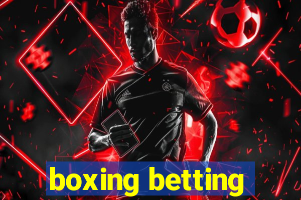 boxing betting