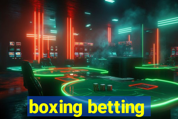 boxing betting