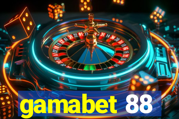 gamabet 88