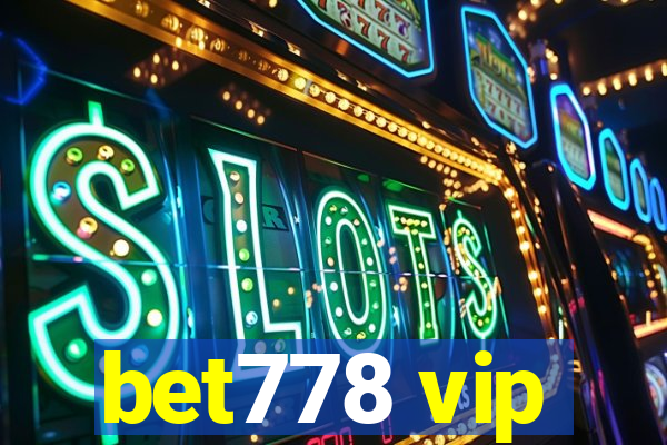 bet778 vip