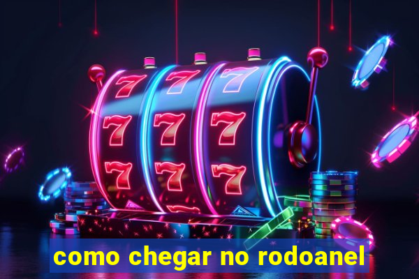 como chegar no rodoanel