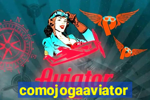 comojogaaviator