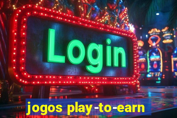 jogos play-to-earn