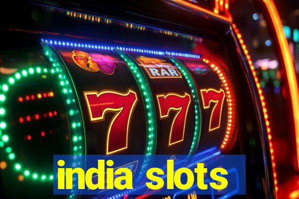 india slots