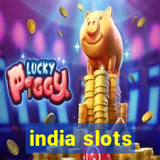 india slots