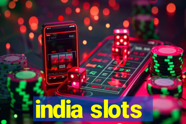 india slots