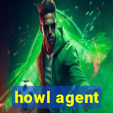 howl agent