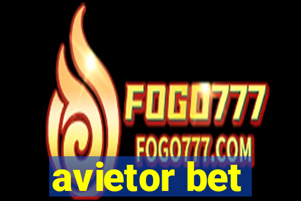 avietor bet