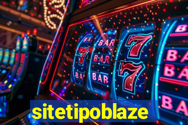 sitetipoblaze