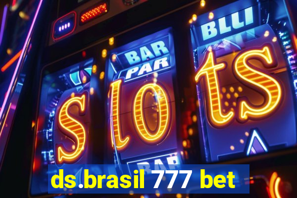 ds.brasil 777 bet