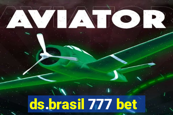 ds.brasil 777 bet