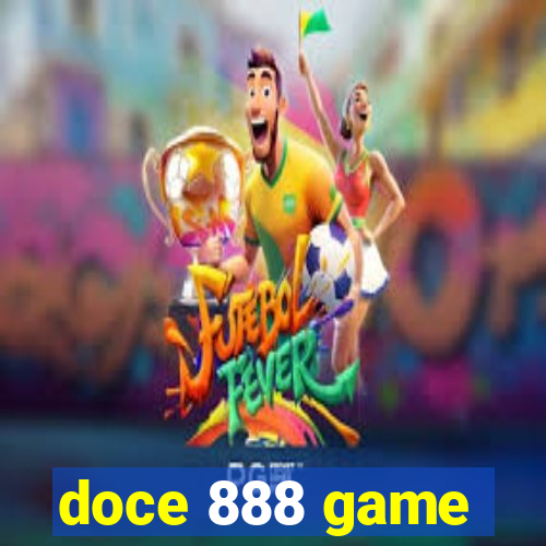 doce 888 game