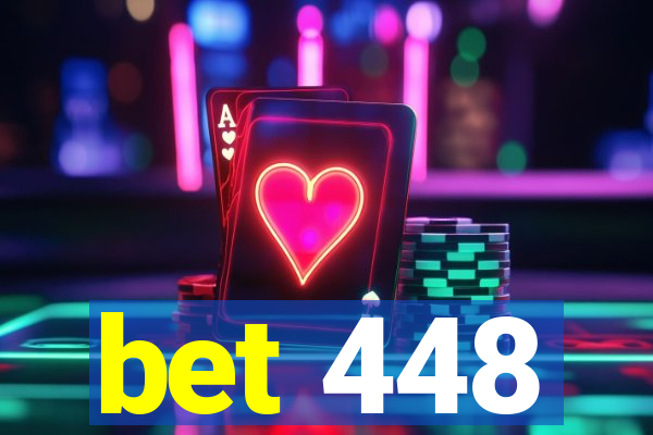 bet 448